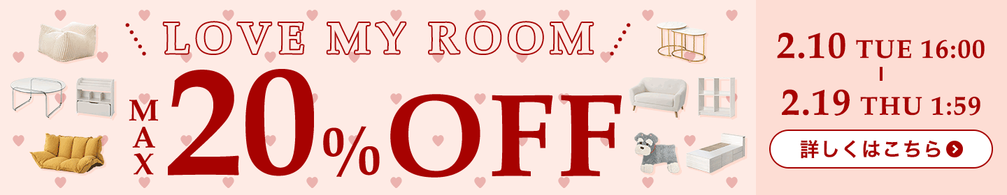 LOVE MY ROOM MAX20��OFF